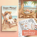 Dopa-Meow!: Sun-Kissed Purrs & Salty Whiskers (Sound Edition)