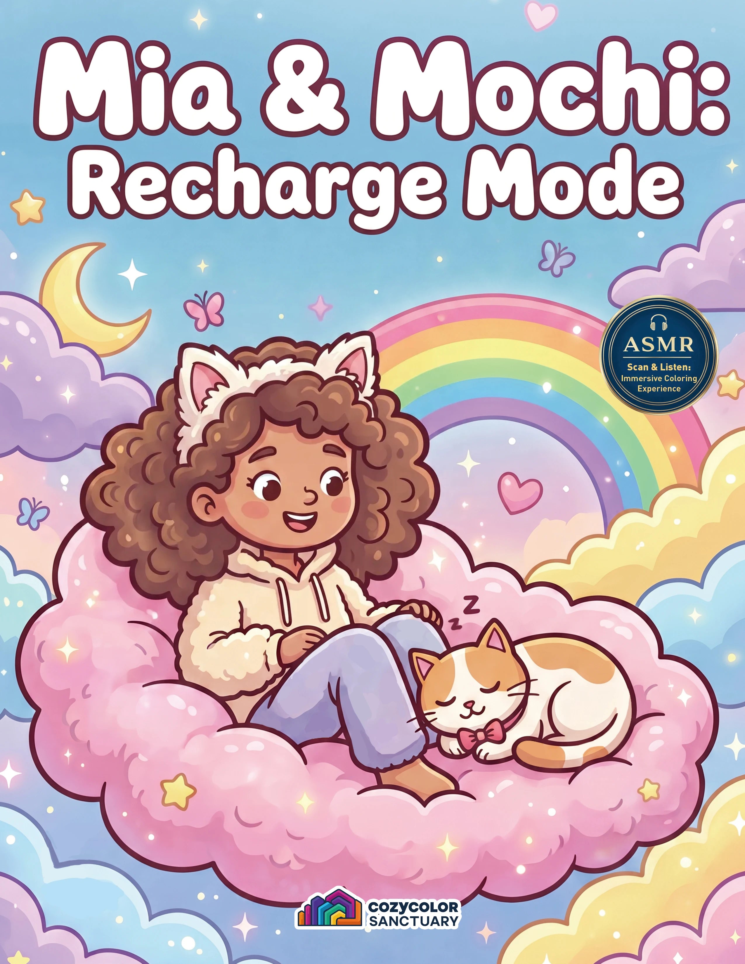 Mia & Mochi: Recharge Mode (Sound Edition)