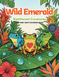 Wild Emerald: Rainforest Creatures